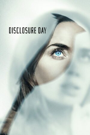 Watch & Download Disclosure Day (2026) Review – Story, & Latest Updates (2026) 1080p WEB-DL Hindi Full Movie Movie