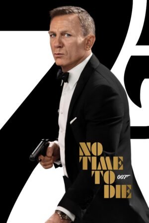 Watch & Download No Time to Die (2021) Review – Story, Cast, Action & Ending (2021) 1080p WEB-DL Hindi + English Full Movie Movie