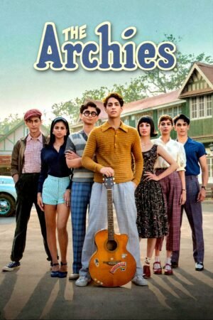 Watch & Download The Archies (2023) Review – Story, Cast, Musical & Latest Updates (2023) 1080p WEB-DL Original Audio Full Movie Movie