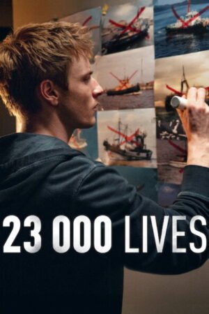 23 000 Lives Movie Poster