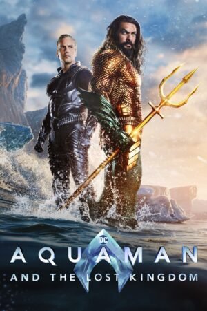 Watch & Download Aquaman and the Lost Kingdom (2023) 1080p WEB-DL Multi Audio [English + Hindi + Tamil + Telugu] Full Movie Movie