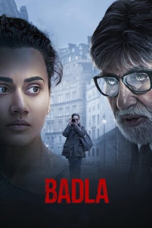 Watch & Download Badla (2019) 1080p WEB-DL Multi Audio [Hindi + Tamil + Telugu] Full Movie Movie