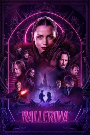 Watch & Download Ballerina (2025) – Story, Cast, Action & Thriller (2025) 1080p WEB-DL Multi Audio [English + Hindi + Tamil + Telugu] Full Movie Movie