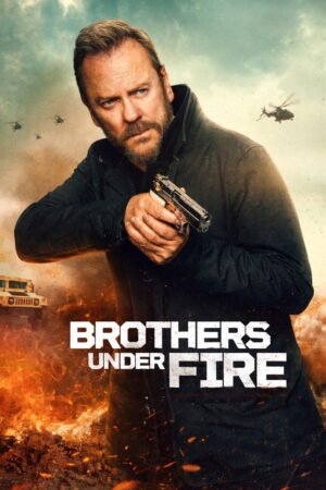Watch & Download Brothers Under Fire (2026) 1080p WEB-DL Original Audio Full Movie Movie