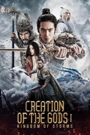 Watch & Download Creation of the Gods I: Kingdom of Storms (2023) 1080p WEB-DL Multi Audio [English + Hindi + Mandarin + Tamil + Telugu] Full Movie Movie