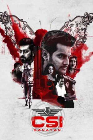 Watch & Download CSI Sanatan (2023) 1080p WEB-DL Multi Audio [Hindi + Kannada + Malayalam + Tamil + Telugu] Full Movie Movie