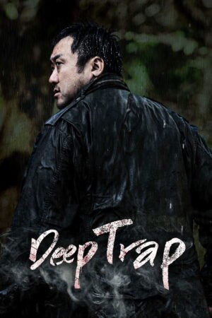 Watch & Download Deep Trap (2015) 1080p WEB-DL Multi Audio [English + Hindi + Tamil + Telugu] Full Movie Movie