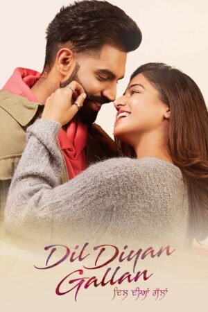Watch & Download Dil Diyan Gallan (2019) 1080p WEB-DL Multi Audio [Hindi + Punjabi] Full Movie Movie