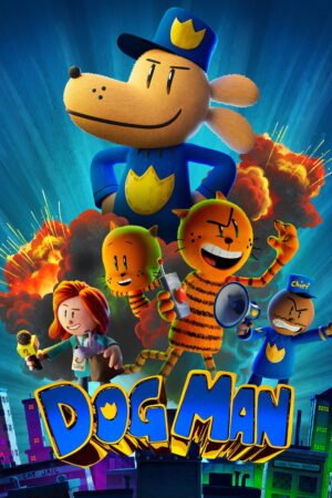 Watch & Download Dog Man (2025) – Story, Cast, Animation & Comedy (2025) 1080p WEB-DL Multi Audio [English + Hindi + Spanish] Full Movie Movie