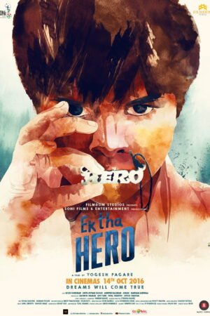 Watch & Download Ek Tha Hero (2016) – Story, Cast, Action & Ending (2016) 1080p WEB-DL Multi Audio [Hindi] Full Movie Movie
