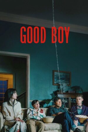 Watch & Download Good Boy (2026) 1080p WEB-DL Multi Audio [English] Full Movie Movie