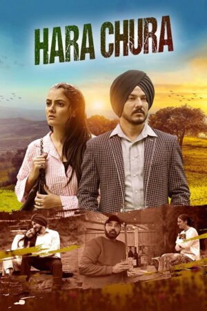 Watch & Download Hara Chura (2025) 1080p WEB-DL Multi Audio [Hindi + Kannada + Malayalam + Tamil + Telugu] Full Movie Movie