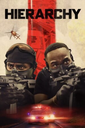 Watch & Download Hierarchy (2025) 1080p WEB-DL Multi Audio [Hindi + Kannada + Malayalam + Tamil + Telugu] Full Movie Movie