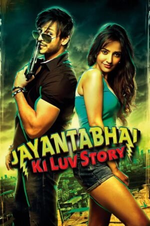 Watch & Download Jayantabhai Ki Luv Story (2013) 1080p WEB-DL Multi Audio [Hindi + Tamil + Telugu] Full Movie Movie