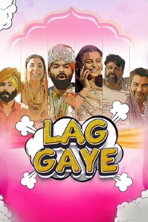 Watch & Download Lag Gaye (2024) 1080p WEB-DL Multi Audio [Hindi] Full Movie Movie