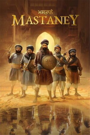 Watch & Download Mastaney (2023) 1080p WEB-DL Multi Audio [Hindi + Marathi + Punjabi + Tamil + Telugu] Full Movie Movie