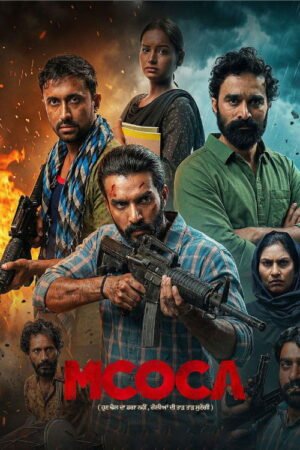 Watch & Download Mcoca (2026) 1080p WEB-DL Multi Audio [Hindi + Tamil + Telugu] Full Movie Movie