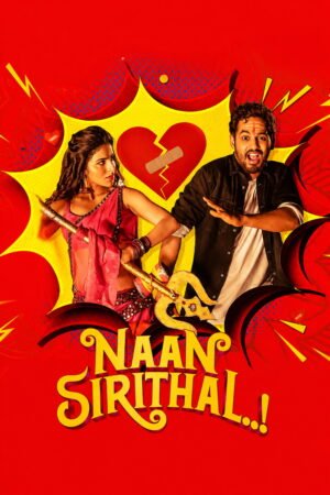 Watch & Download Naan Sirithal (2020) 1080p WEB-DL Multi Audio [Hindi + Tamil + Telugu] Full Movie Movie