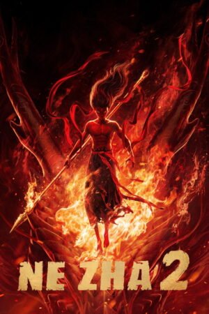 Watch & Download Ne Zha 2 (2025) – Story, Cast, Animation & Fantasy (2025) 1080p WEB-DL Multi Audio [English + Hindi + Mandarin + Tamil + Telugu] Full Movie Movie