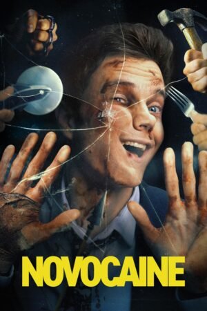 Watch & Download Novocaine (2025) – Story, Cast, Action & Comedy (2025) 1080p WEB-DL Multi Audio [English + Hindi + Tamil + Telugu] Full Movie Movie