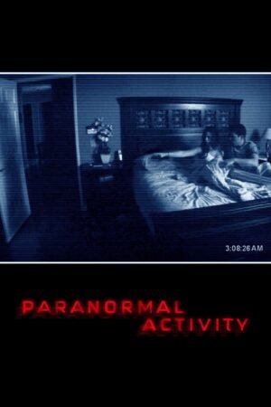 Watch & Download Paranormal Activity (2007) 1080p WEB-DL Multi Audio [English + Hindi + Tamil + Telugu] Full Movie Movie
