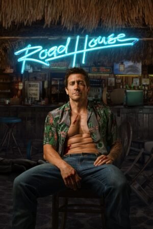 Watch & Download Road House (2024) 1080p WEB-DL Multi Audio [English + Hindi + Kannada + Malayalam + Tamil + Telugu] Full Movie Movie