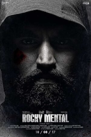 Watch & Download Rocky Mental (2017) 1080p WEB-DL Multi Audio [Hindi + Punjabi + Tamil + Telugu] Full Movie Movie