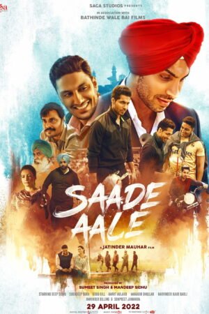 Watch & Download Saade Aale (2022) 1080p WEB-DL Multi Audio [Punjabi] Full Movie Movie