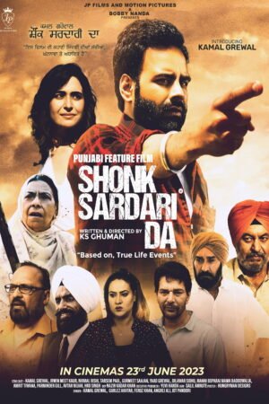Watch & Download Shonk Sardari Da (2023) 1080p WEB-DL Multi Audio [Hindi + Punjabi] Full Movie Movie
