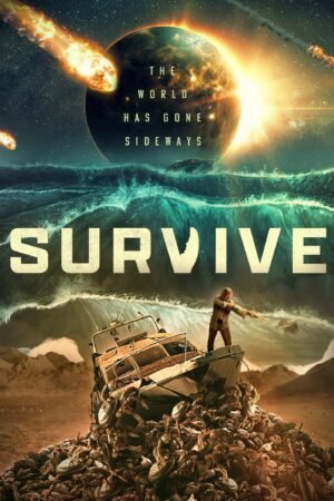 Watch & Download Survive (2024) 1080p WEB-DL Multi Audio [English + Hindi + Kannada + Malayalam + Tamil + Telugu] Full Movie Movie