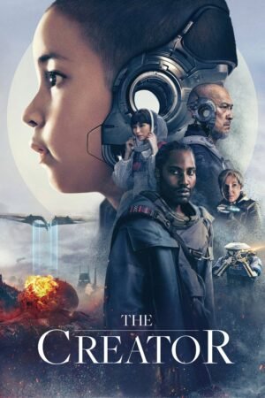 Watch & Download The Creator (2023) – Story, Cast, Sci-Fi & Ending (2023) 1080p WEB-DL Multi Audio [English + Hindi + Tamil + Telugu] Full Movie Movie