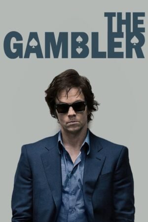 Watch & Download The Gambler (2014) – Story, Cast, Crime & Ending (2014) 1080p WEB-DL Multi Audio [English + Hindi + Spanish + Tamil + Telugu] Full Movie Movie