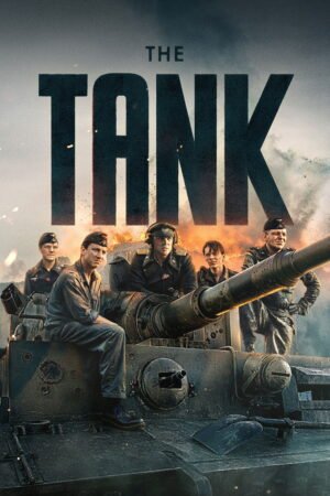 Watch & Download The Tank – The Tiger (2025) – Story, Cast, Action & War (2025) 1080p WEB-DL Multi Audio [English + Hindi + Kannada + Malayalam + Tamil + Telugu] Full Movie Movie