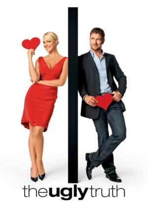 Watch & Download The Ugly Truth (2009) 1080p WEB-DL Hindi + English (Dual Audio) [English + Hindi + Kannada + Malayalam + Tamil + Telugu] Full Movie Movie