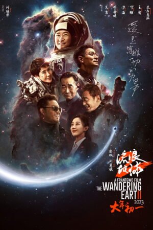 Watch & Download The Wandering Earth II (2023) 1080p WEB-DL Multi Audio [English + French + Hindi + Mandarin + Russian + Spanish + Tamil + Telugu] Full Movie Movie