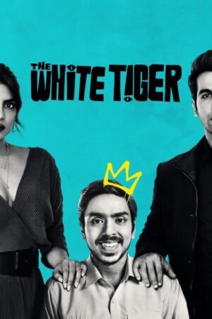 Watch & Download The White Tiger Movie Review (2021) 1080p WEB-DL Original Audio Full Movie Movie