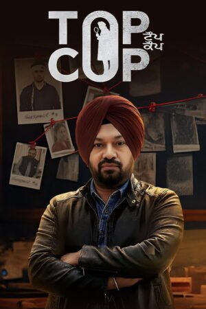 Watch & Download Top Cop (2026) 1080p WEB-DL Multi Audio [Hindi + Kannada + Malayalam + Tamil + Telugu] Full Movie Movie