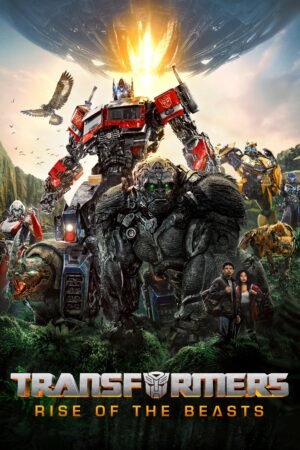 Watch & Download Transformers: Rise of the Beasts (2023) 1080p WEB-DL Multi Audio [English + Hindi + Spanish + Tamil + Telugu] Full Movie Movie