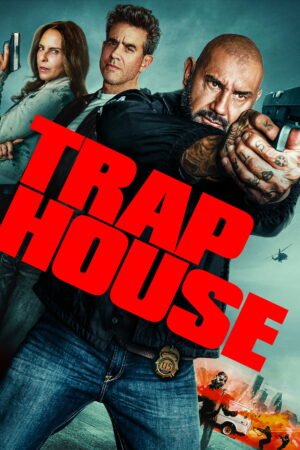Watch & Download Trap House (2025) – Story, Cast, Action & Thriller (2025) 1080p WEB-DL Multi Audio [English + Hindi + Tamil + Telugu] Full Movie Movie