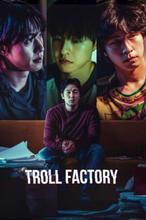 Watch & Download Troll Factory (2024) 1080p WEB-DL Multi Audio [English + Hindi + Korean + Tamil + Telugu] Full Movie Movie