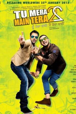 Watch & Download Tu Mera 22 Main Tera 22 (2013) 1080p WEB-DL Multi Audio [Hindi + Punjabi] Full Movie Movie