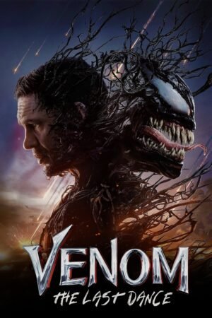 Watch & Download Venom: The Last Dance (2024) 1080p WEB-DL Multi Audio [English + Hindi + Kannada + Malayalam + Tamil + Telugu] Full Movie Movie